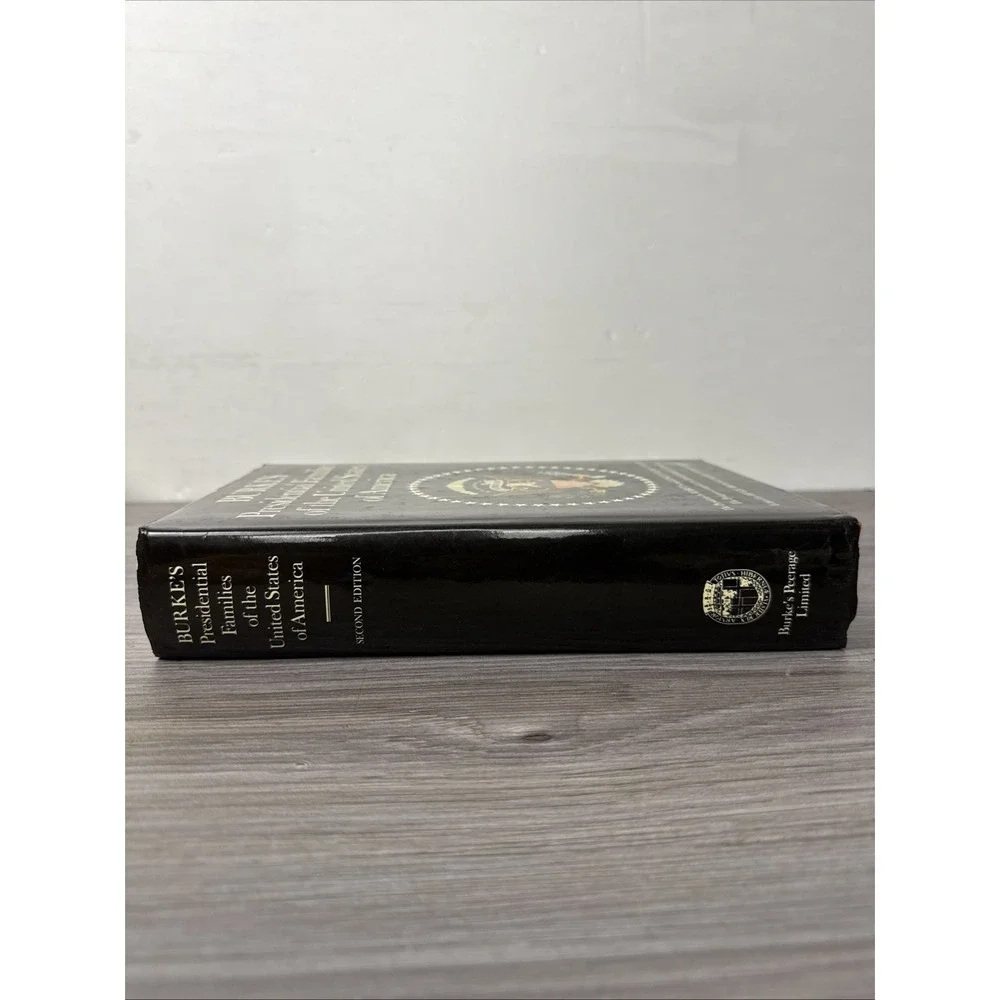 Burke's Presidential Families of the United States of America Book 2nd Ed.‎ 1981